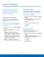 Page 8983Sound Settings
Settings
Configure the sounds and 
vibrations used to indicate 
notifications, screen touches, 
and other activities.
Change the Sound Mode
You can switch between sound modes, while 
preserving the individual sound settings you’ve 
made.
Tip: Sound modes are also available from the Device 
options menu. Press and hold the Power/Lock key, 
and then choose Mute, Vibrate, or Sound from the 
Device options.
1.
 F

rom a Home screen, tap 
 Apps >  Settings  
> Device .
2.
 T

ap Sound > Sound...