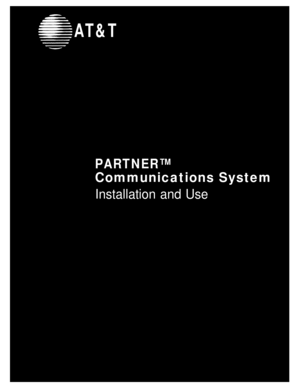 Page 1AT&T
PARTNER™
Communications System
Installation and Use 