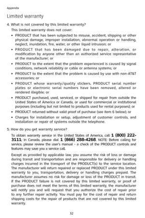 Page 35
32
Appendix

Limited warranty
4. What is not covered by this limited warranty?
 This limited warranty does not cover:
•
  PRODUCT that has been subjected to misuse, accident, shipping or other 
physical  damage,  improper  installation,  abnormal  operation  or  handling, 
neglect, inundation, fire, water, or other liquid intrusion; or
•
 
P R O D U C T   t h a t   h a s   b e e n   d a m a g e d   d u e   to   re p a i r,   a l te ra t i o n ,   o r 
modification  by  anyone  other  than  an...