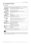 Page 4110.0  SPECIFICATIONS
R599727 - BlackWing User Manual41 
10.0 SPECIFICATIONS
10.1 Overview
The BlackWing uses the latest technology developed for professional projectors. The D-ILA is the abbreviation for
Direct drive Image Light Ampliﬁer. D-ILA devices are manufactured using extremely high-precision technology.
•Design and speciﬁcations are subject to change without prior notice.
•Please note that some of the pictures and illustrations may have been abridged, enlarged or contextualized in
order to aid...