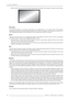 Page 204.0  MENU OPTIONS
20 R599751 - Master Three User Manual
•When the AAR is equal to the OAR (Output Aspect Ratio), the Master Three supplies no border as shown below.
Panorama
The Panorama feature is a non-linear stretch that can be applied only to a 4:3 video source. The panorama
stretches the picture with minimal perceptual distortion in the center of the screen. This mode can be turned ‘On’ or
‘Off’. Additionally this feature can be accessed in the IAR presets and it is titled ‘4:3 Stretch’.
Zoom
The...