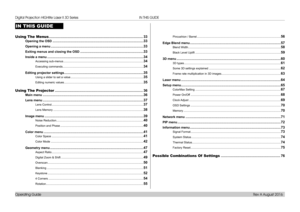 Page 40Operating Guide
IN THIS GUIDE
IN THIS GUIDE
Using The Menus ........................................................................\
.......................33
Opening the OSD ......................................................................................................33
Opening a menu ........................................................................................................33
Exiting menus and closing the OSD...