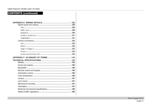 Page 8page vii
APPENDIX E: WIRING DETAILS .................................................128
Signal inputs and outputs ..................................................................128
VGA  ...............................................................................................128
HDMI 1 and 2  ...................................................................................129
DisplayPort ......................................................................................130
3G-SDI In, 3G-SDI...