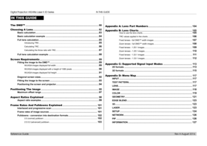 Page 86Reference Guide
IN THIS GUIDE
IN THIS GUIDE
The DMD™ ........................................................................\
...................................80
Choosing A Lens ........................................................................\
........................82
Basic calculation .......................................................................................................83
Basic calculation example...