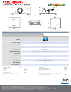 Page 2DIGITAL	PROJECTION,	 INC.	•	55	 CHASTAIN	 ROAD,	SUITE	115		KENNESAW,	 GA.	30144	 •	T:	 770.420.1350	 •	F:	 770.420.1360	 •	www.digitalprojection.com
DIGITAL	 PROJECTION,	 LTD.	•	GREENSIDE	 WAY,	MIDDLETON		 MANCHESTER,	 UK.	M24	 1XX	•	T:	 +44.161.947.3300	 •	F:	 +44.161.684.7674	 •	www.digitalprojection.co.uk
DIGITAL	 PROJECTION,	 CHINA	•	TOWER	 C,	RM	 C1202,	 CAI	FU	JIA	 YUAN,	 NO.	19	XIA0	 YING	 STREET,	 CHAOYANG		 DISTRICT		BEIJING,	PR	CHINA	 100101	 •	T:	 +86.10.58239771•	 F:	+86	 10	58239770
DIGITAL...