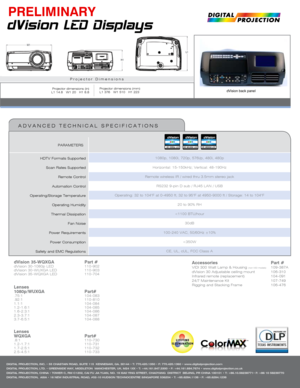 Page 2PRELIMINARY
DIGITAL PROJECTION, INC. • 55 CHASTAIN ROAD, SUITE 115  KENNESAW, GA. 30144 • T: 770.420.1350 • F: 770.420.1360 • www.digitalprojection.com
DIGITAL PROJECTION, LTD. • GREENSIDE WAY, MIDDLETON  MANCHESTER, UK. M24 1XX • T: +44.161.947.3300 • F: +44.161.684.7674 • www.digitalprojection.co.uk
DIGITAL PROJECTION, CHINA • TOWER C, RM C1202, CAI FU JIA YUAN, NO. 19 XIA0 YING STREET, CHAOYANG  DISTRICT  BEIJING, PR CHINA 100101 • T: +86.10.58239771• F: +86 10 58239770
DIGITAL PROJECTION,  ASIA • 16...