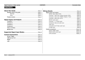 Page 15
Digital Projection E-Vision series  CONTENTS  Connection Guide
Rev A     January 2012
CONTENTS
About this Guide ........................................................................\
........Conn_1
Symbols used in this guide ...............................................................Conn_1
Warnings.........................................................................\
............Conn_1
Notes.........................................................................\
..................Conn_1...