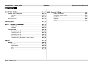Page 52
Digital Projection E-Vision series  CONTENTS  Remote Communications Guide
Rev A     January 2012
CONTENTS
About this Guide ........................................................................\
.........Rem_1
Symbols used in this guide ................................................................Rem_1
Warnings.........................................................................\
.............Rem_1
Notes.........................................................................\...