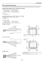 Page 23E-23
2 Lens Shift Adjustable Range
Lens Shift Adjustable Range for Desktop and Ceiling Mount Application The diagram below shows the location of the image position
in the lens. The lens can be shifted within the shaded area as shown using the normal projection position as a starting point.
Maximum Possible Range for SL-14Z / SL-18Z / SL-25Z / SL-45Z
Parenthesized values for the ceiling mount application
Up: 0.45 V (0.14 V) Right: 0.28 H (0.17 H)
Down: 0.14 V (0.45 V) Left: 0.17 H (0.28 H)
(H: width of...