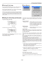 Page 36E-36
1 Turning Off the Image
Press the MUTE PICTURE button to turn off the image for a
short period of time. Press again to restore the image.
Press the MUTE OSD button to turn off the on-screen display.
Press again to restore the on-screen display.
NOTE: You can also turn off the on-screen display forcibly by pressing and holding
CTL and then pressing MUTE OSD (Forced On-Screen Mute Mode) ; doing this
again restores it. In this case any adjustment will still change the projectors memory
settings. This...