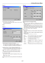 Page 61E-61
[Page 3]
Selecting Menu Colour [Menu Colour]
You can choose between two colour modes for menu colour:
colour and monochrome.
Setup
[Page 1]
Selecting Projector Orientation [Orientation]
This reorients your image for your type of projection.
The options are : desktop front projection, ceiling rear projec-
tion, desktop rear projection, and ceiling front projection.
Selecting a Colour or Logo for Background [Background]
Use this feature to display a blue/ black screen or logo when
no signal is...