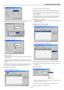 Page 71E-71
4. Set the Day, Time (24 hours format), On-Time and Off-Time using the
SELECT buttons and the Software keyboard (1 thru 10).
5. Select On Timer or Off Timer
6. Repeat the Timer
To repeat the On Timer or Off Timer program every week, place a check
mark in “Repeat”.
7. Select “OK” and press the ENTER button on the remote control to com-
plete the setting. To cancel this and return to its previous screen, select
“Cancel”.
NOTE: If there is no operation for 4 hours or more after the projector is turned...