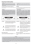 Page 3E-3
Important Information
CAUTION: To turn off the main power, be sure to remove the
plug from power outlet. The power outlet socket should be
installed as near to the equipment as possible, and should be
easily accessible.
3. GSGV Acoustic Noise Information Ordinance:
The sound pressure level is less than 70 dB(A) according to ISO
3744 or ISO 7779.
WARNING
TO PREVENT FIRE OR SHOCK HAZARDS, DO NOT EX-
POSE THIS UNIT TO RAIN OR MOISTURE. ALSO DO NOT
USE THIS UNIT’S POLARIZED PLUG WITH AN EXTENSION
CORD...