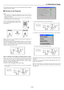 Page 30E-30
3. Projecting an Image
This chapter describes how to turn on the Projector and to project
a picture onto the screen.
1 Turning on the Projector
NOTE:
•When plugging in or unplugging the supplied power cable, make sure that the
main power switch is pushed to the off[O] position. Failure to do so may cause
damage to the Projector.
•The Projector has two power switches: main power switch and POWER button
(POWER ON and OFF on the remote control)
To  t u r n  on the main power to the Projec-
tor, press...