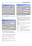 Page 61E-61
[Page 3]
Selecting Menu Colour [Menu Colour]
You can choose between two colour modes for menu colour:
colour and monochrome.
Setup
[Page 1]
Selecting Projector Orientation [Orientation]
This reorients your image for your type of projection.
The options are : desktop front projection, ceiling rear projec-
tion, desktop rear projection, and ceiling front projection.
Selecting a Colour or Logo for Background [Background]
Use this feature to display a blue/ black screen or logo when
no signal is...