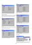 Page 73E-73
Page 2
Signal Type, Video Type, Sync Type, Interlace, Direct Key
Projector Information
Displays the information for your Projector such as Remaining
Lamp Time, Lamp Hour Meter, Projector Usage, Projector ID,
version number and others. This dialog box has five pages.
Page 1
Remaining Lamp Time, Lamp Hour Meter, Projector Usage, Pro-
jector ID
NOTE: Nothing is displayed on the item, “Serial Number”. Please confirm the serialnumber on label attached on the projector itself.
Page 2
Version...