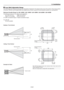 Page 24E-24
3 Lens Shift Adjustable Range
Lens Shift Adjustable Range for Desktop and Ceiling Mount Application The diagram below shows the location of the image position
in the lens. The lens can be shifted within the shaded area as shown using the normal projection position as a starting point.
Maximum Possible Range for L2K-12ZHB / L2K-14ZHB / L2K-18ZHB / L2K-22ZHB / L2K-30ZHB
Parenthesized values for the ceiling mount application
Up: 0.26 V (0.14 V) Right: 0.0 H (0.0 H)
Down: 0.14 V (0.26V) Left: 0.0 H (0.0...