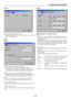 Page 62E-62
[Page 3]
Selecting Menu Colour [Menu Colour]
You can choose between two colour modes for menu colour:
colour and monochrome.
Setup
[Page 1]
Selecting Projector Orientation [Orientation]
This reorients your image for your type of projection.
The options are : desktop front projection, ceiling rear projec-
tion, desktop rear projection, and ceiling front projection.
Selecting a Colour or Logo for Background [Background]
Use this feature to display a blue/ black screen or logo when
no signal is...