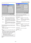 Page 66E-66
6. Using On-Screen Menu
WEP (required for Wireless only)
Select this option whether using the WEP (Wired Equivalent Pri-
vacy) key for encryption or not. To use encryption, specify WEP
key.
Disable ........ Will not turn on the encryption feature. Your com-
munications may be monitored by someone.
64bit ............ Uses 64-bit datalength for secure transmission.
128bit .......... Uses 128-bit datalength for secure transmission.
This option will increase privacy and security
when compared to use of...