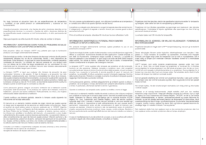 Page 9
españolitalianonorsk


SEGURIDAD Y ADVERTENCIASSIKKERHET OG ADVARSLERSICUREZZA E AVVERTENZE
No  haga  funcionar  el  proyector  fuera  de  sus  especificaciones  de  temperatura y  humedad,  ya  que  podría  producir  un  sobrecalentamiento  y  ocasionar  un  mal funcionamiento. 
Conecte  el  proyector  únicamente  a  las  fuentes  de  señal  y  tensiones  descritas  en  las especificaciones  técnicas.  La  conexión  a  fuentes  de  señal  o  tensiones  distintas  de las  especificadas  puede...