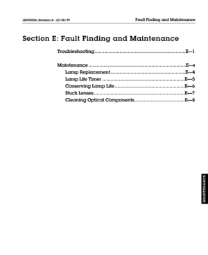 Page 130Troubleshooting..................................................................EÑ1
Maintenance.......................................................................E
Ñ4
Lamp Replacement.......................................................EÑ4
Lamp Life Timer............................................................EÑ5
Conserving Lamp Life...................................................EÑ6
Stuck Lenses..................................................................EÑ7
Cleaning Optical...