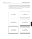 Page 108The mirrors in the DMD™ are arranged in a 1280 x 1024 array allowing images of
all aspect ratios to be displayed. However, the proportion of DMD™ effectively
used will differ depending on the aspect ratio of the image. The diagrams below
show the DMD™ usage for each aspect ratio (4 x 3, 5 x 4, 8 x 5, 14 x 9 and 16 x 9)
with the shaded areas representing redundant mirrors.
DÑ3
Advanced User Information
ADVANCED
LBV00056; Revision A - 23/08/99
4 x 3 Aspect Ratio
(1280 x 960 Mirrors used)
14 x 9 Aspect...