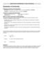 Page 2Declaration of Conformity
Directives covered by this Declaration
89/336/EEC Electromagnetic Compatibility Directive, amended by 92/31/EEC and 93/68/EEC.
73/23/EEC Low Voltage Equipment Directive, amended by 93/68/EEC.
Products covered by this Declaration
Large screen video projector type The CE mark was first applied in:
LIGHTNING 30sx+mOctober 2005
Basis on which Conformity is being declared
The products identified above comply with the protection requirements of the above EU directives, and the...