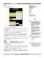 Page 62page 4.20        105-681B January 2007
4. Using the menus Digital Projection LIGHTNING 30sx+m, 40sx+m User Manual
Notes
Do not make changes to the
networking configuration
unless you understand what
you are doing, or have taken
advice from your Network
Manager.
If you make a mistake, it is
possible that you will lose
contact with the projector.
Always double-check your
settings before pressing the
APPLY button.
Always keep a written note of
the original settings, and any
changes you have made.
When...