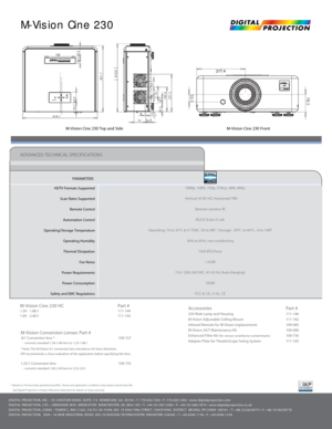 Page 2DIGITAL PROJECTION, INC. • 55 CHASTAIN ROAD, SUITE 115  KENNESAW, GA. 30144 • T: 770.420.1350 • F: 770.420.1360 • www.digitalprojection.com
DIGITAL PROJECTION, LTD. • GREENSIDE WAY, MIDDLETON  MANCHESTER, UK. M24 1XX • T: +44.161.947.3300 • F: +44.161.684.7674 • www.digitalprojection.co.uk
DIGITAL PROJECTION, CHINA • TOWER C, RM C1202, CAI FU JIA YUAN, NO. 19 XIA0 YING STREET, CHAOYANG  DISTRICT  BEIJING, PR CHINA 100101 • T: +86.10.58239771• F: +86 10 58239770
DIGITAL PROJECTION,  ASIA • 16 NEW...