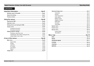 Page 30Digital Projection M-Vision Cine 400 3D series Operating Guide
Revision A, May 2012 
Important information ..............................................................Op-01
Symbols used in this guide ........................................................................\
.......Op-01
Special formatting ........................................................................\
......................Op-01
Product revision ........................................................................\...