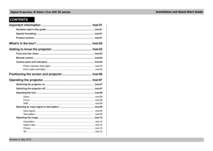 Page 4Digital Projection M-Vision Cine 400 3D series Installation and Quick-Start Guide
Revision A, May 2012 
CONTENTS
Important information ............................................................Inst-01
Symbols used in this guide ........................................................................\
.....Inst-01
Special formatting ........................................................................\
....................Inst-01
Product revision...