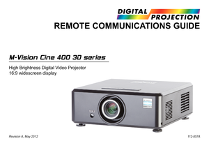 Page 49M-Vision Cine 400 3D series
High Brightness Digital Video Projector
16:9 widescreen display
Revision A, May 2012 112-857A
REMOTE COMMUNICATIONS GUIDE 