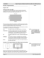 Page 20
Page 2.2 Rev A December 2010
2. Installation Digital Projection M-Vision Cine 230, Cine 260, Cine 400 User Manual

Screen requirements
Aspect ratio
Fitting the image to the DMD
The projector uses a DMD (Digital Mirror Device) to create the image that is 
projected onto the screen. The resolution of the DMD in this projector is 1920 x 
1080 pixels, or to put it another way, its aspect ratio is 16:9.
If the source image supplied to the projector has a different aspect ratio from this, 
or even if it has...