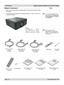 Page 16
Page 1.2 Rev B December 2010
1. Introduction Digital Projection M-Vision Cine LED User Manual

What’s in the box?
Make sure your box contains everything listed. If any pieces are missing\
, contact 
your dealer.
You should save the original box and packing materials, in case you ever \
need 
to ship your Projector.
•
•
Notes
 For more detailed information 
about lenses, see Screen size 
vs throw distance, in section 
2. Installation.
 Only one power cable - 
dependent on the destination 
territory -...