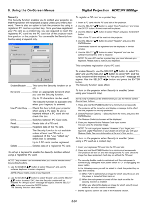 Page 90
8. Using the On-Screen MenusDigital Projection MERCURY 5000gv 
Security The Security function enables you to protect your projector so 
that the projector will not project a signal unless you enter a key