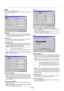 Page 42E – 36
Setup
Enables you to set operating options.
Press OK to save your changes for all the features of Page1, Page2,
Page3, Page 4 and Page5.
[Page 1]
Orientation
This sets the orientation of the image for your type of projection.
The options are: desktop front projection, ceiling rear projection, desk-
top rear projection, and ceiling front projection.
Background
Use this feature to display a blue/ black screen or logo when no
signal is available. The default background is blue.
S-Video Mode Select...