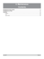 Page 97July 2007  Page 6.1
6. Maintenance
Contents
Changing the lamp module .............................................................................................................. 6.2
Changing the air ﬁ lter ........................................................................................................................ 6.3
Cleaning ................................................................................................................................................ 6.4
Projector...