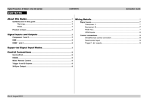 Page 2
Digital Projection M-Vision Cine 3D series  CONTENTS  Connection Guide
Rev A  August 2011
CONTENTS
About this Guide ........................................................................\
...................1
Symbols used in this guide ........................................................................\
..1
Warnings.........................................................................\
.......................1
Notes.........................................................................\...
