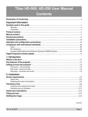 Page 11Rev B  02/2007  Page xi
continued
Titan HD-500, HD-250 User Manual
Contents
Declaration of Conformity .................................................................................................................... ii
Important Information
Symbols used in this guide ..................................................................................................................v
Warnings...