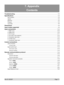 Page 101Rev B  02/2007  Page 7.1
7. Appendix
Contents
Troubleshooting .................................................................................................................................. 7.2
Speciﬁ cations ...................................................................................................................................... 7.4
Part numbers .................................................................................................................................... 7.4
Optical...