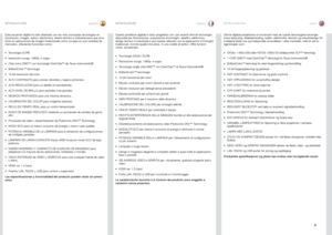 Page 5españolitaliano norsk
5
INTRODUCCIÓNINTRODUZIONE
INTRODUKSJON
Este proyector digital ha sido diseñado con las más avanzadas tecnologías en 
iluminación, imagen, óptica, electrónica, diseño térmico e industrial para que sirva 
tanto en aplicaciones de imagen tradicionales como noveles en una varied\
ad de 
mercados, ofreciendo funciones como: Tecnología DLP® 
•	
resolución wuxga, 1080p, o sxga+
•	
Chip único DMD™ con tecnología DarkChip™ de Texas Instruments®
•	
BrilliantColor™ tecnología 
•	
10-bit...