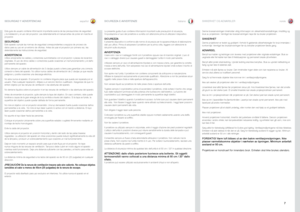 Page 7españolitaliano norsk
7
SEGURIDAD Y ADVERTENCIAS
SIKKERHET OG ADVARSLER
SICUREZZA E AVVERTENZE
Esta guía de usuario contiene información importante acerca de las precauciones de seguridad 
y la instalación y el uso del proyector. Lea detenidamente el manual antes de poner en marcha el 
proyector.
SEGURIDADEste aparato cumple las normas de seguridad correspondientes a equipos de proceso de 
datos para su uso en un entorno de oficinas. Antes de usar el proyecto\
r por primera vez, lea 
detenidamente las...