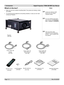 Page 16Page 1.2 Rev B 02/2007
1. Introduction  Digital Projection TITAN XG-500 User Manual
What’s in the box?
Make sure your box contains everything listed. If any pieces are missing, contact 
your dealer.
You should save the original box and packing materials, in case you ever need 
to ship your Projector. •
•
Notes
  Lenses are optional. Order 
lenses from your Digital 
Projection dealer.
  For more detailed information 
about lenses, see Choosing a 
lens, in section 2. Installation.
  Only one power cable -...