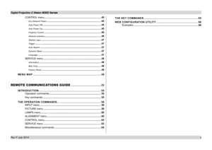 Page 6Digital Projection E-Vision 8000 Series  
v
CONTROL menu .................................................................................45
Eco Network Power ..............................................................................45
Auto Power Off....................................................................................45
Auto Power On....................................................................................45
Projector Control...