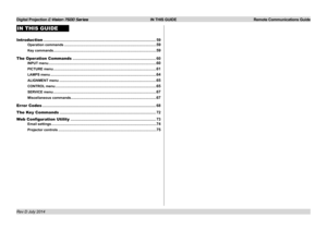 Page 64Digital Projection E-Vision 7500 Series  IN THIS GUIDE Remote Communications Guide
IN THIS GUIDE
Introduction ........................................................................\
................................59
Operation commands ...............................................................................................59
Key commands ..........................................................................................................59
The Operation Commands...