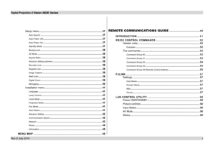 Page 6Digital Projection E-Vision 6500 Series  
vv
Setup menu .........................................................................................37
Auto Search .......................................................................................37
Auto Power Off....................................................................................37
Auto Power On....................................................................................37
Standby Mode...