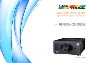 Page 77REFERENCE GUIDE4 
Rev C Februar y 2015 
M-Vision 930 Series
High Brightness Digital Video Projector  