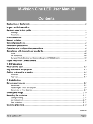 Page 11Rev E October 2014 Page xi
continued
M-Vision Cine LED User Manual
Contents
Declaration of Conformity ...................................................................................................................iii
Important Information
Symbols used in this guide ..................................................................................................................v
Warnings...