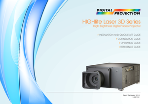 Page 14INSTALLATION AND QUICK-START GUIDE
4CONNECTION GUIDE
4OPERATING GUIDE
4REFERENCE GUIDE 
Rev C Februar y 2015 
HIGHlite Laser 3D Series
High Brightness Digital Video Projector 
114-913C  