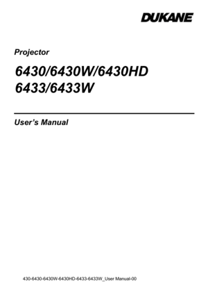 Page 1Projector
6430/6430W/6430HD
6433/6433W
V
User’s Manual
430-6430-6430W-6430HD-6433-6433W_User Manual-00 